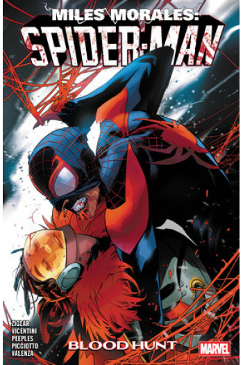 Miles Morales: Spider-Man By Cody Ziglar Vol. 5 - Blood Hunt (Strip) - naslovnica