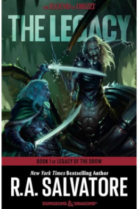 The Legacy: Dungeons & Dragons: Book 1 of The Legacy of the Drow Series - naslovnica