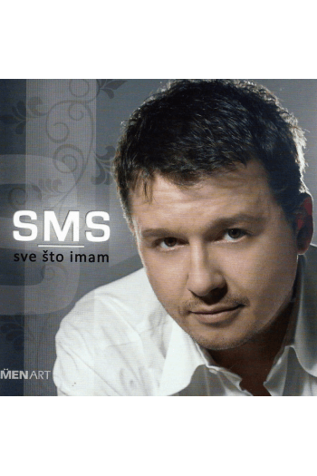 SMS - Sve što imam CD - omot