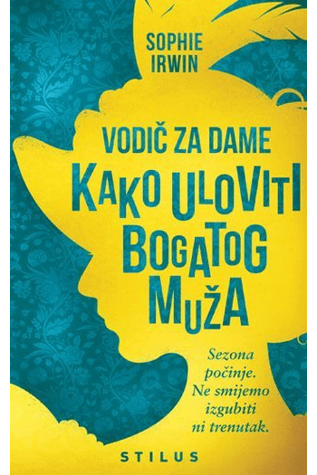 Vodič za dame: Kako uloviti bogatog muža - naslovnica