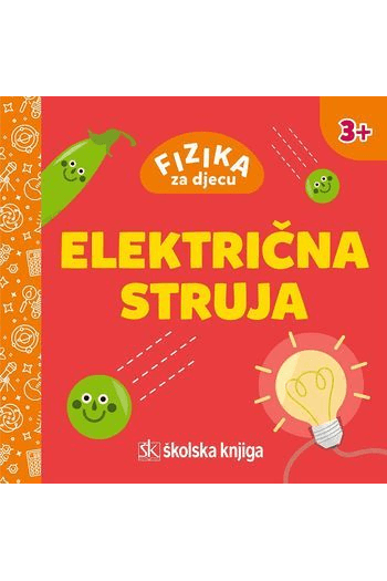 Fizika za djecu - Električna struja - naslovnica