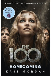 Homecoming (The 100 #03) - naslovnica