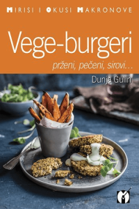 Mirisi i okusi Makronove: Vege-burgeri - naslovnica