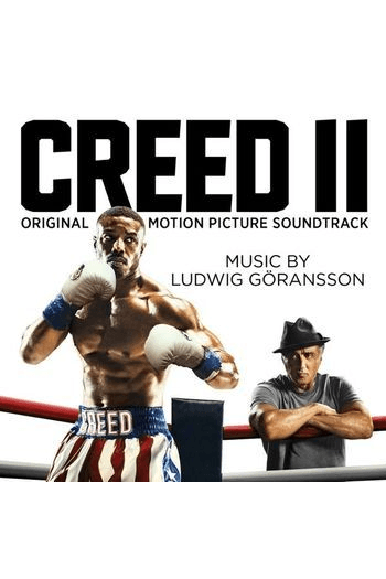 Soundtrack - Creed II (Score & Music from the Original Motion Picture Soundtrack) CD - omot