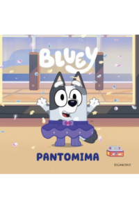 Bluey: Pantomima (Slikovnica) - naslovnica