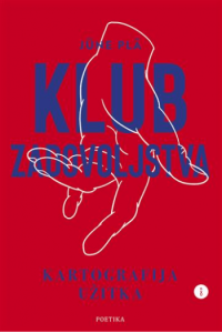 Klub zadovoljstva: kartografija užitka - naslovnica