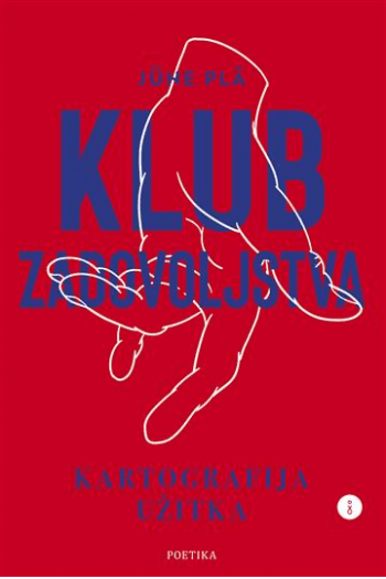 Klub zadovoljstva: kartografija užitka - naslovnica