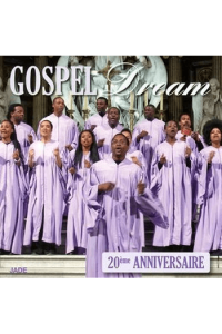 Gospel Dream - Collector - 20Ă¨me anniversaire CD - omot