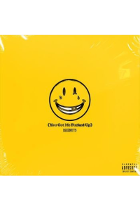 You Got Me Fucked Up