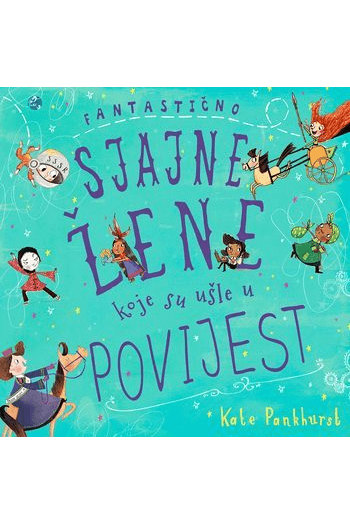 Fantastično Sjajne Žene Koje Su Ušle U Povijest - naslovnica