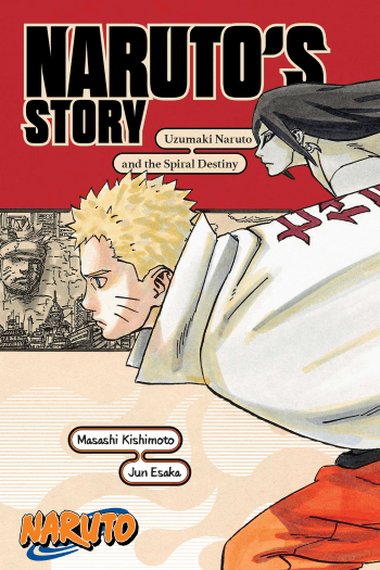 Naruto: Naruto’s Story—Uzumaki Naruto and the Spiral Destiny (Manga) - naslovnica