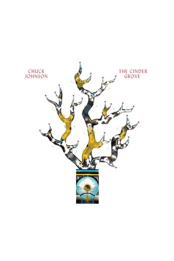 Chuck Johnson - The Cinder Grove LP - omot