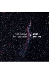 Goluban, Tomislav feat. Toni Starešinić - Velvet Space Love CD - omot