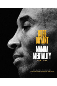 The Mamba Mentality: How I Play