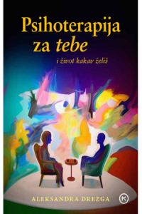 Psihoterapija za tebe i život kakav želiš - naslovnica