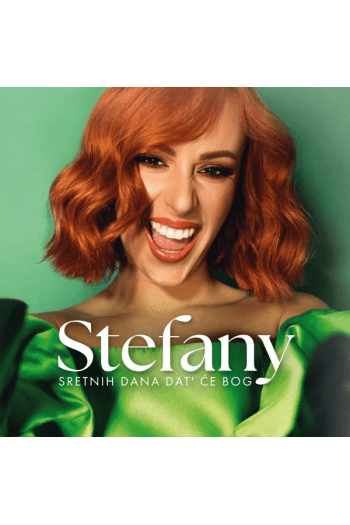 Stefany - Sretnih dana dat će Bog CD - omot