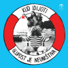 Kud Idijoti – Glupost Je Neuništiva (LP) glazbeno izdanje