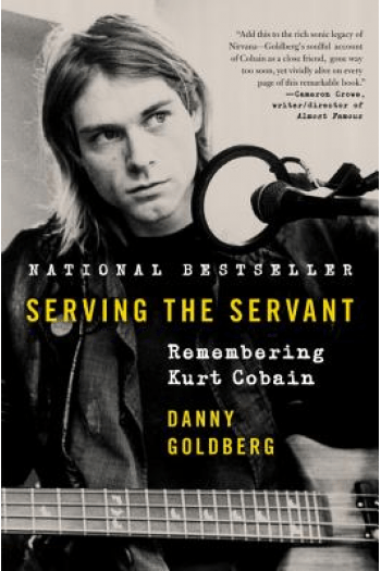 Serving The Servant: Remembering Kurt Cobain - naslovnica