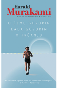 O čemu govorim kada govorim o trčanju - naslovnica