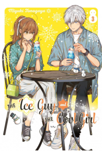 The Ice Guy and the Cool Girl 03 (Manga) - naslovnica