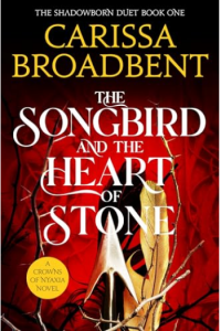 The songbird and the heart of stone
