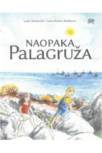Naopaka Palagruža (Slikovnica) - naslovnica