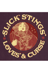 Slick Stings - Loves & Curse LP - omot