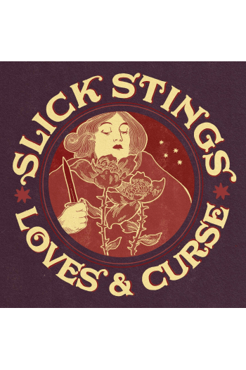 Slick Stings - Loves & Curse LP - omot