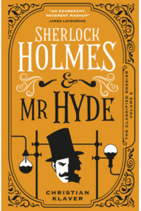 Sherlock Holmes and Mr Hyde: The Classified Dossier - naslovnica