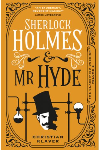Sherlock Holmes and Mr Hyde: The Classified Dossier - naslovnica