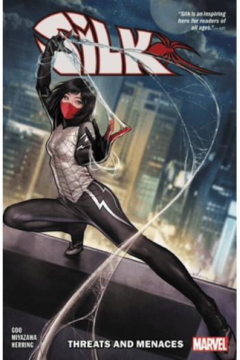 Silk Vol. 1: Threats And Menaces (Strip) - naslovnica