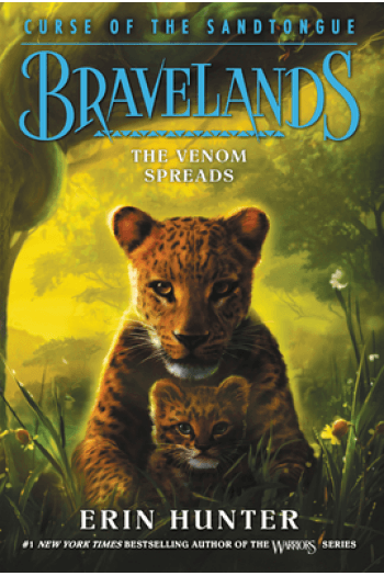 Bravelands: Curse Of The Sandtongue #2: The Venom Spreads - naslovnica