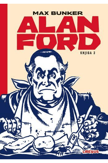 Alan Ford 003 (Ucviljeni diktator, Zimska idila, Zoo simfonija) (Strip) - naslovnica