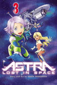 Astra Lost In Space, Vol. 3 (Manga) - naslovnica