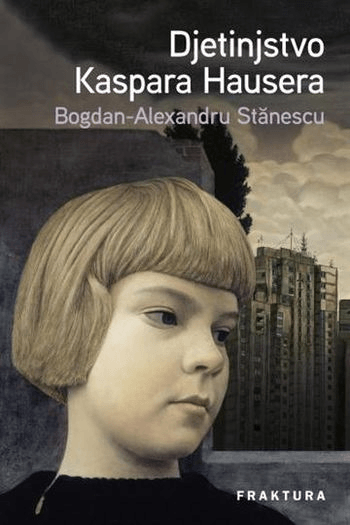 Djetinjstvo Kaspara Hausera - naslovnica