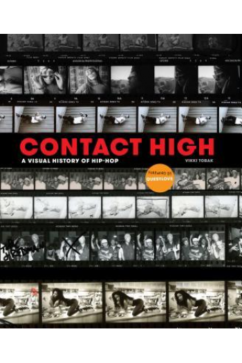 Contact High: A Visual History of Hip-Hop - naslovnica