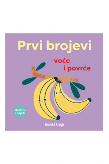 Prvi brojevi: Voće i povrće (Slikovnica) - naslovnica