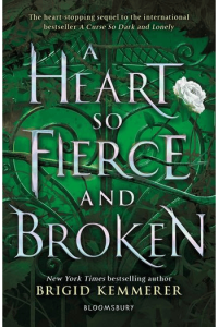 A Heart So Fierce and Broken (Cursebreaker #02) - naslovnica
