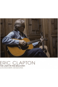 Eric Clapton - Lady In The Balcony: Lockdown Sessions DVD - omot
