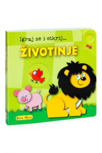 Igraj se i otkrij... - Životinje (Slikovnica) - naslovnica