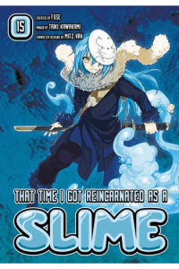 That One Time I Got Reincarnated As A Slime, Vol. 15 (Manga) - naslovnica