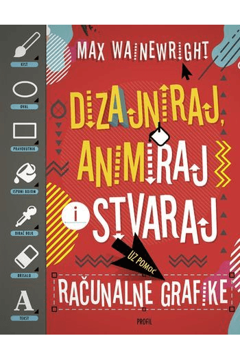 Dizajniraj, Animiraj I Stvaraj - naslovnica