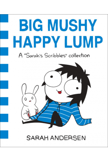 Big Mushy Happy Lump (Strip) - naslovnica