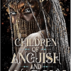 Children of Anguish and Anarchy - naslovnica