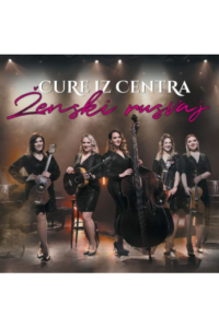 Cure iz centra - Ženski rusvaj CD - omot