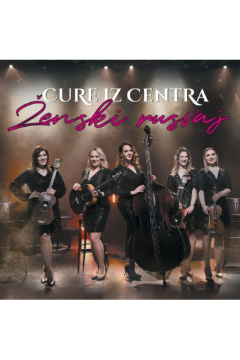 Cure iz centra - Ženski rusvaj CD - omot