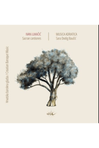 Ivan Lukačić - Hrvatska barokna glazba, Musica Adriatica CD - omot