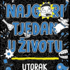 Najgori tjedan u životu - Utorak - naslovnica