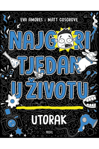 Najgori tjedan u životu - Utorak - naslovnica