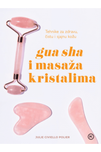 Gua sha i masaža kristalima - naslovnica